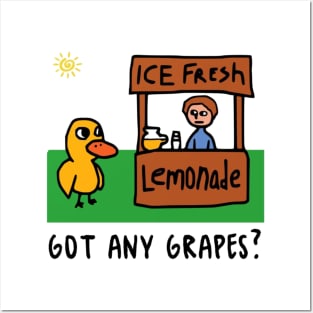 Got any grapes funny internet old meme tiktok viral funny design Posters and Art